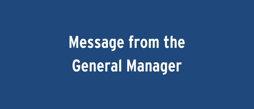 Message from the General Manager