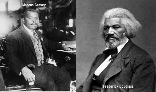 Marcus Garvey & Frederick Douglass
