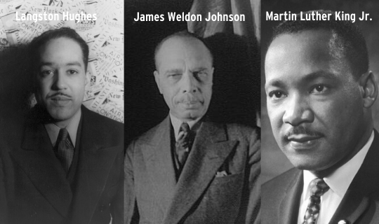 Langston Hughes, James Weldon Johnson, and Martin Luther King