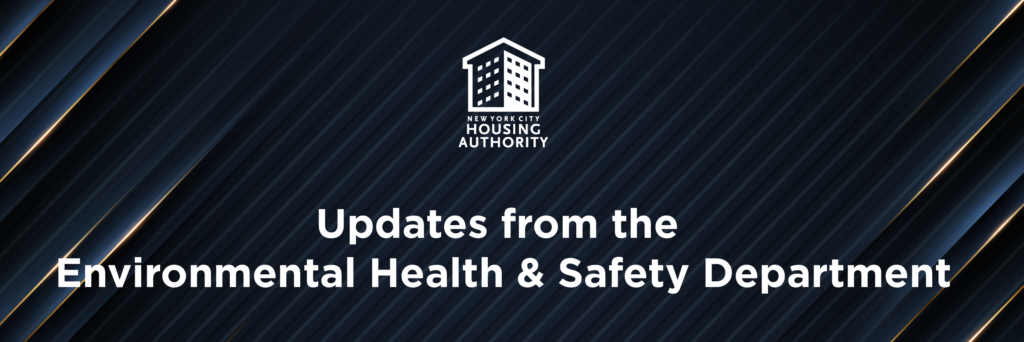 Updates from the Environmental Health & Safety Department