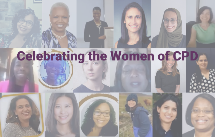 collage of women's faces with text: Celebrating the Women of CPD