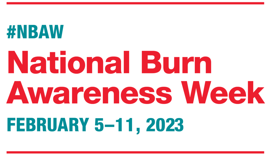 National Burn Awareness Week