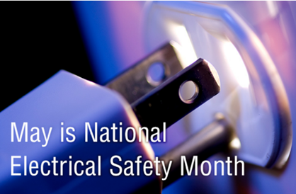 National Electrical Safety Month