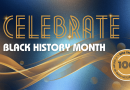 Celebrating 100 Years of Black History Month Black History Month